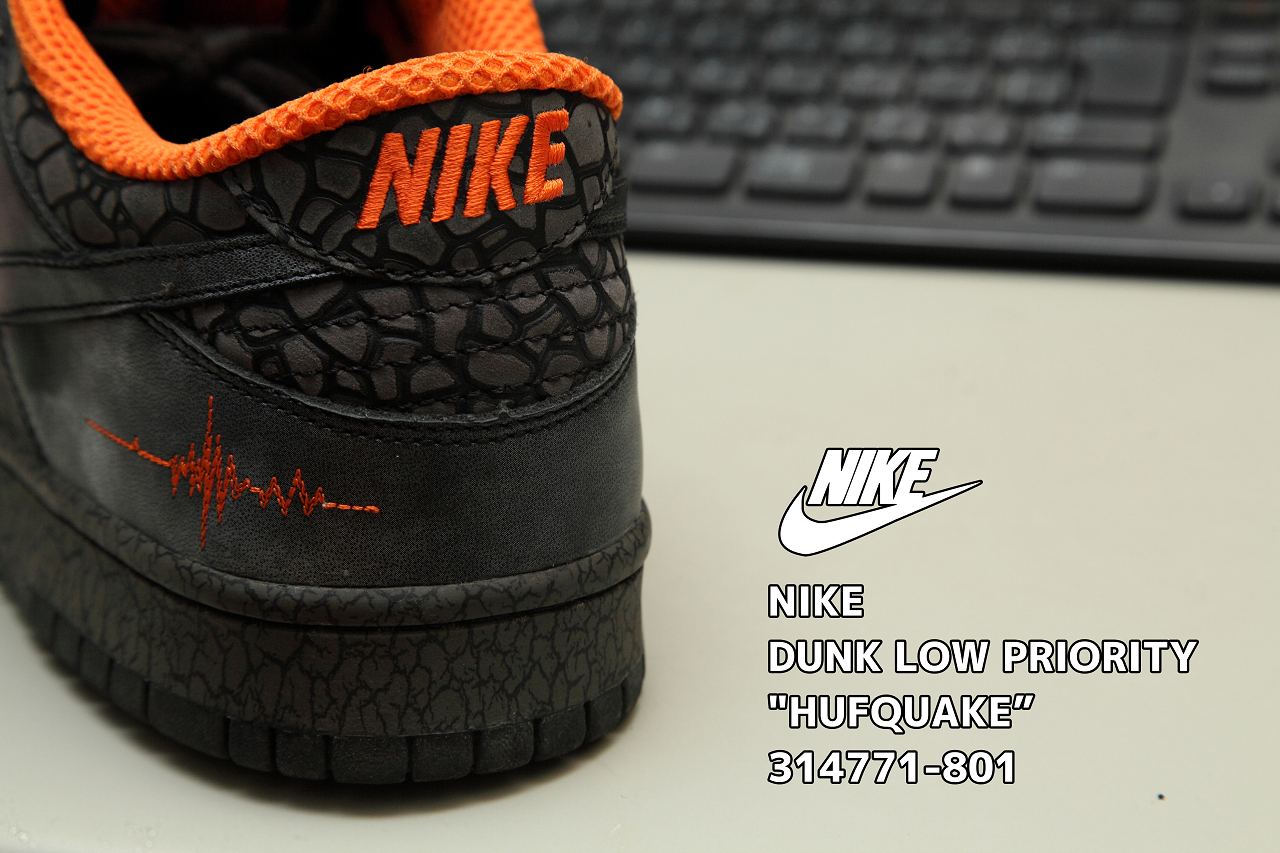 NIKE DUNK LOW PRIORITY "HUFQUAKE"