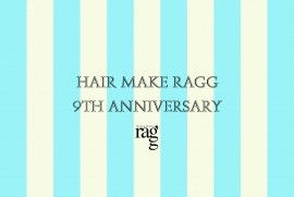hair make ragg 9th anniversary hair make ragg 9th anniversary
